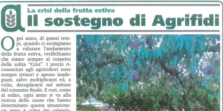 La crisi della frutta estiva il sostegno di Agrifidi